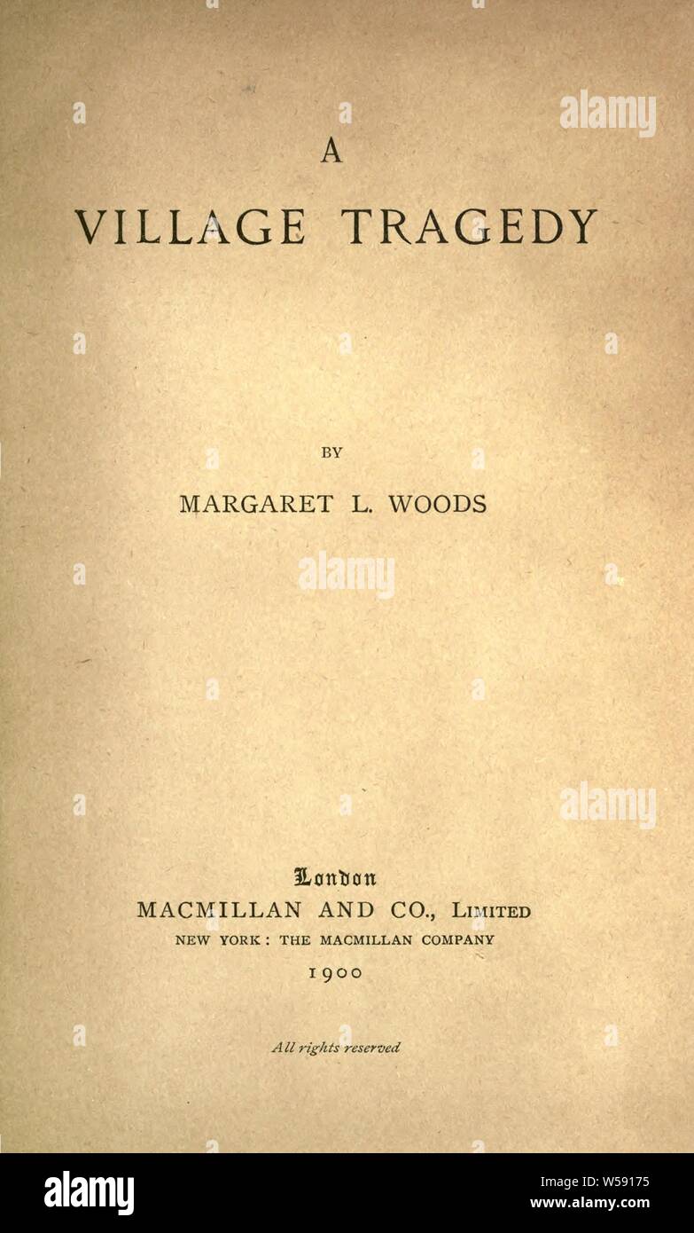 Un villaggio tragedia : boschi, Margaret L. (Margaret Louisa), 1856-1945 Foto Stock