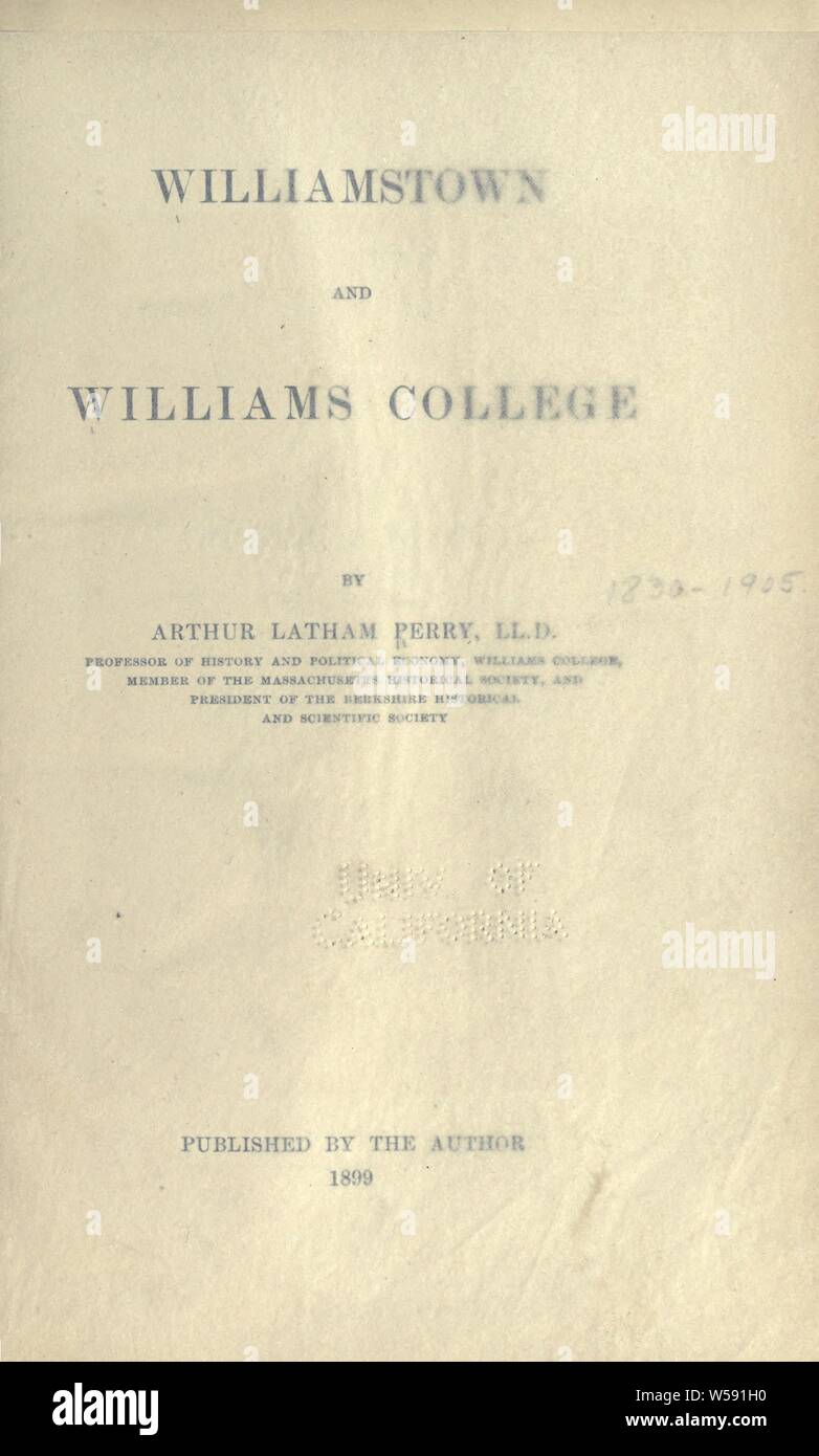 Williamstown e Williams College : Perry, Arthur Latham, 1830-1905 Foto Stock