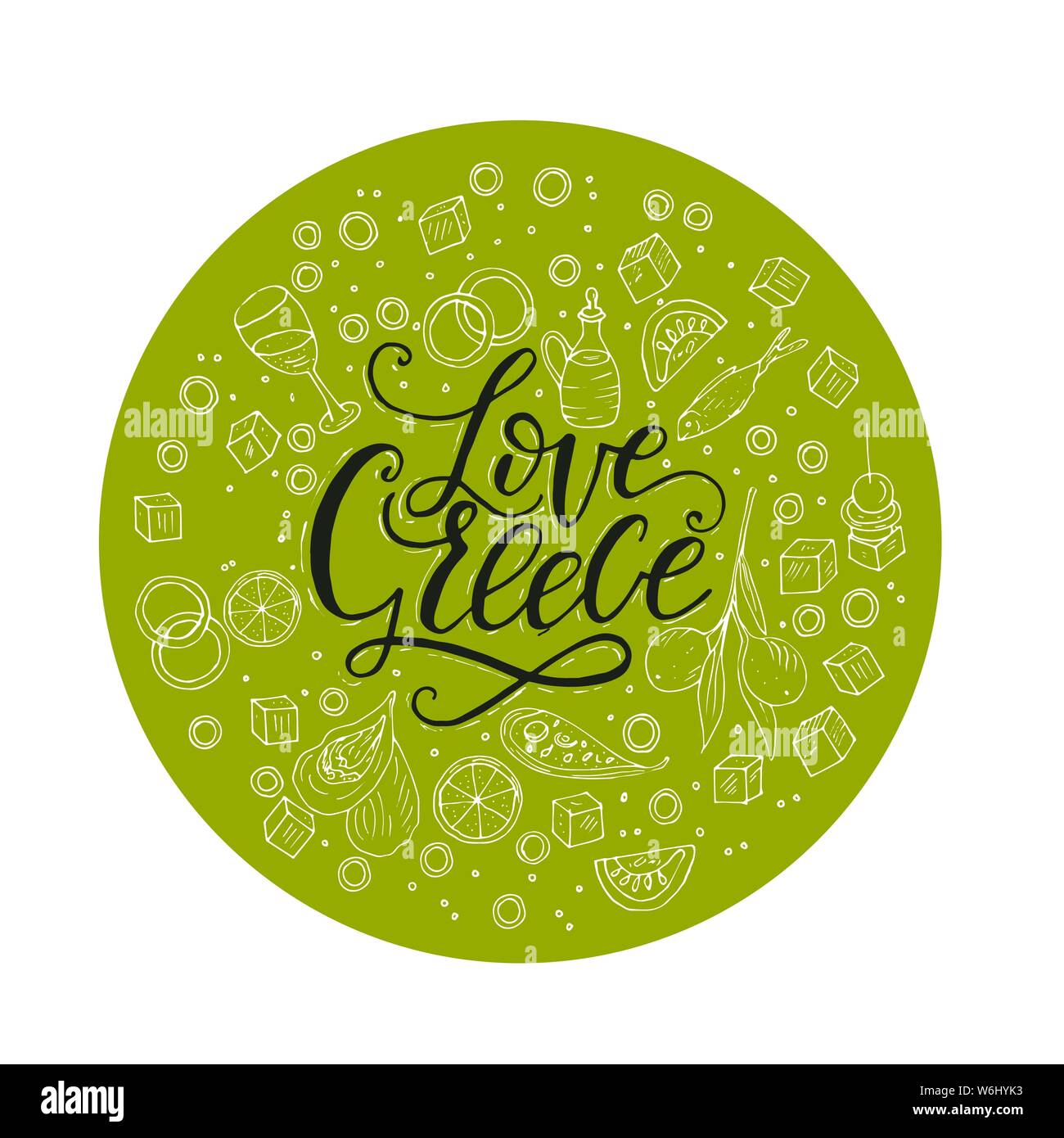 Amore in Grecia. Lettering handdrawn preventivo con doodle simboli nazionali di cucina greca. Illustrazione Vettoriale