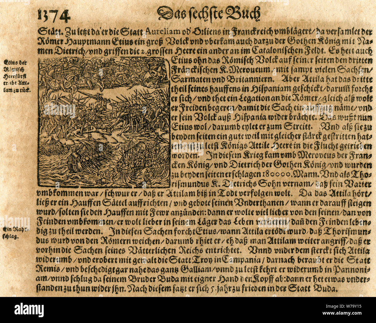 Europa, Flavius Aetius ( Etius ) , römischer Heerführer, schlägt zusammen mit den Westgoten die Hunnen zurück, Schlacht auf den Feldern Katalaunischen, um 451 , Holzschnitt und der testo aus der Cosmographia ' ' des Sebastian Münster, um 1620, Motiv aus einem Buch . / Europa, Flavius Aetius, Romana stratega, Torna scioperi unni intorno al 451 D.C. La Battaglia delle pianure Catalaunian, incisione su legno e il testo dal ' ' Cosmographia di Sebastian Münster, intorno al 1620, immagine da un libro . Foto Stock