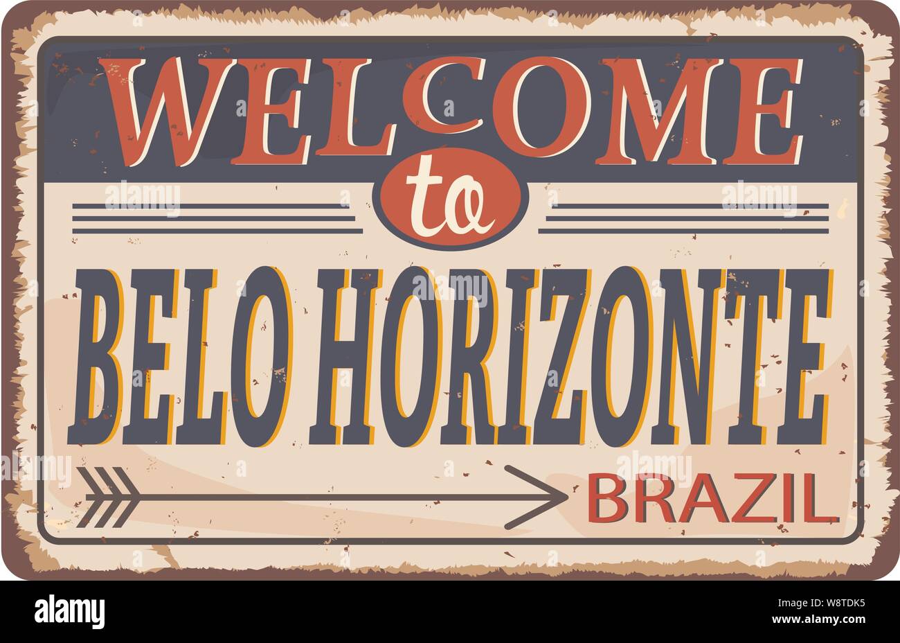 Benvenuti in Brasile belo Horizonte Vintage vuoto di metallo arrugginito segno illustrazione vettoriale su sfondo bianco Illustrazione Vettoriale