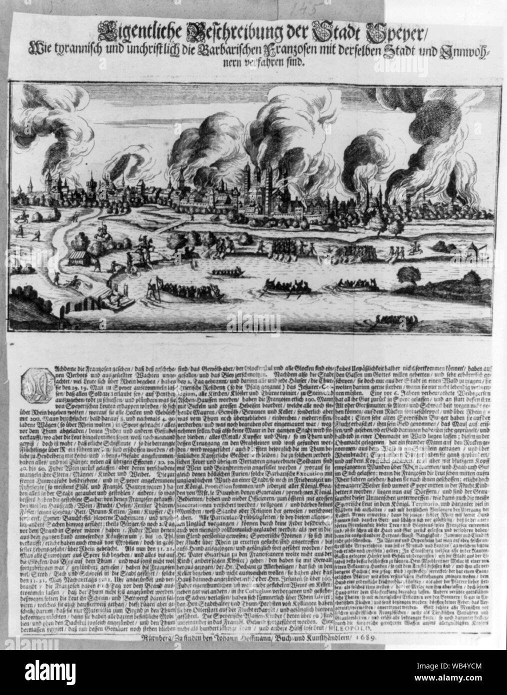 Eigentliche Beschreibung der Stadt Speyer wie tyrannisch unchristlich und die Barbarischen Franzosen mit derselben Stadt und Innwohnern verfahren sind. Abstract/medio: 1 stampa : incisione ; foglio 40 x 32 cm sul montaggio scheda 61 x 51 cm Foto Stock