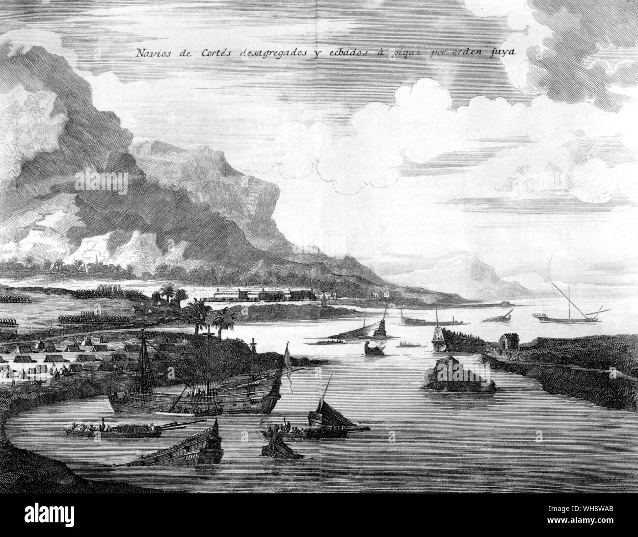 Cortes affonda sue navi. Incisione del XVIII secolo. Antonio de Solis "Historia de la conquista de Mexico' Foto Stock