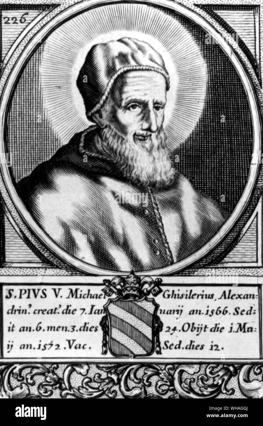 Papa Pio V. Pio V (orig. Antonio Michele Ghislieri) Italiano san e papa 1566 - 1572  1504-1572 . . Foto Stock