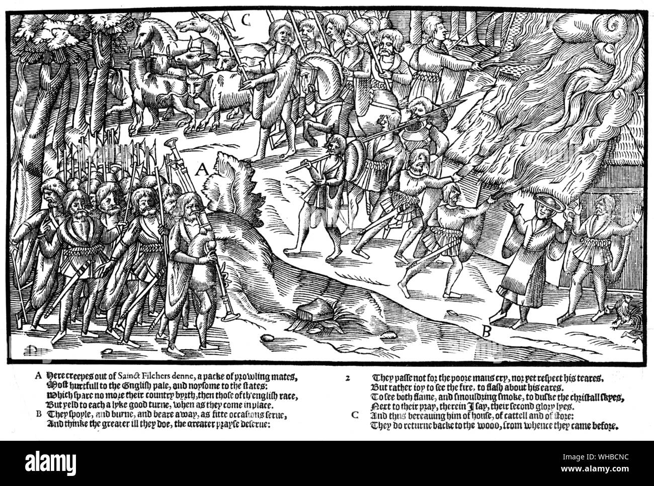 Incisione c 1581 contadini irlandese di dare fuoco a un villaggio . La Irish Kerns , anche se ben disciplinato sul campo di battaglia , fatto wild incursioni nella loro ricerca di cibo . Foto Stock