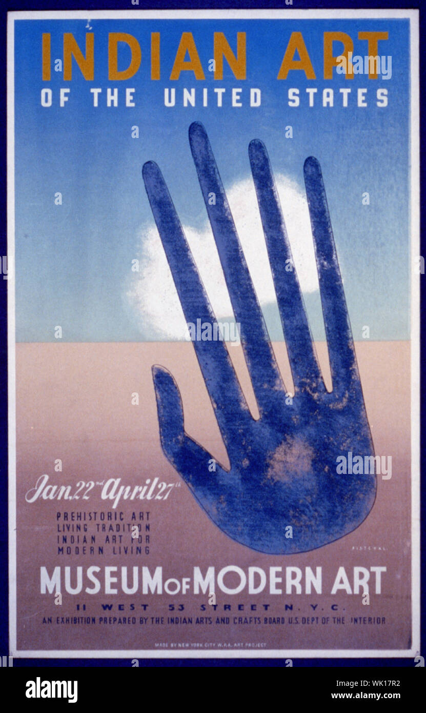Arte Indiana degli Stati Uniti Abstract: Poster annunciando mostra di arte Nativa Americana presso il Museo di Arte Moderna, 11 West 53 Street, New York City, mostrando grande mano. Foto Stock