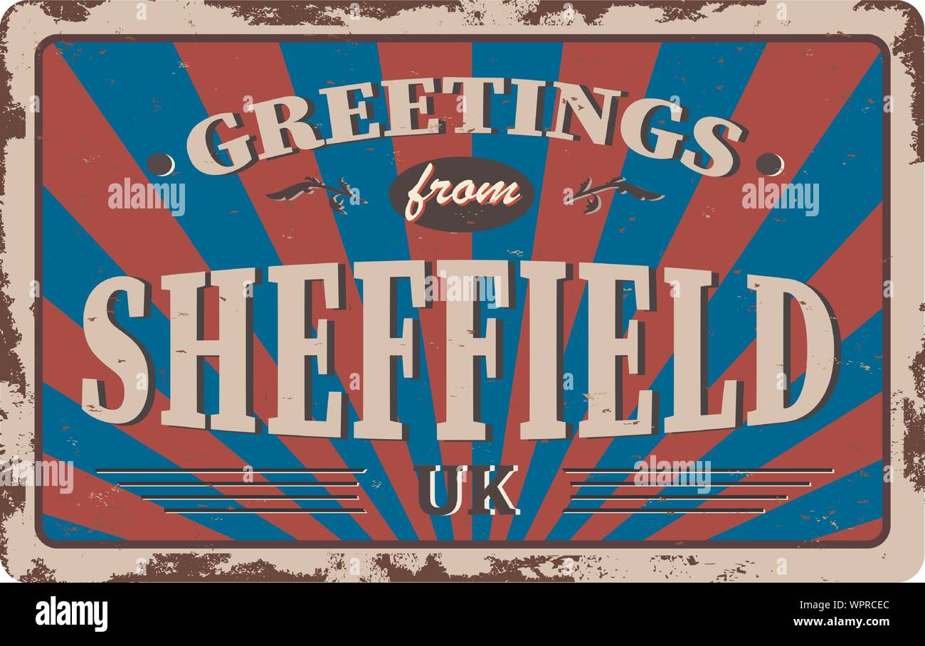 Città britanniche retrò saluti da SHEFFIELD segno Vintage. Destinazioni di viaggio tema sul vecchio arrugginito sfondo. Illustrazione Vettoriale